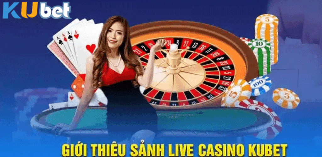 GIỚI THIỆU SẢNH LIVE CASINO